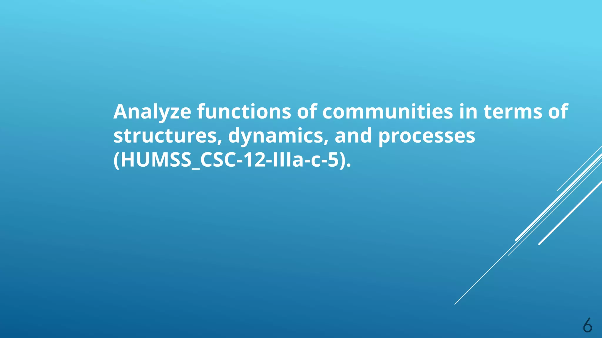 CSC Q3 0202_PS_Community Dynamics and Process Elements.pptx