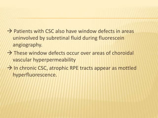 Central serous chorioretinopathy | PPTX
