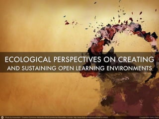 Ecology of Open Education Community