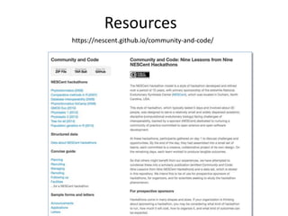 Resources
https://nescent.github.io/community-and-code/
 