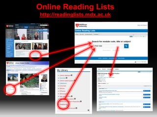 Online Reading Lists 
http://readinglists.mdx.ac.uk 
PDE1300 
 
