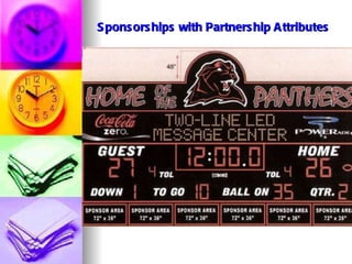 Sponsorships with Partnership Attributes 