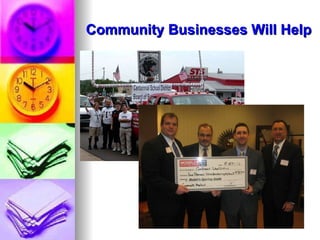 Community Businesses Will Help 