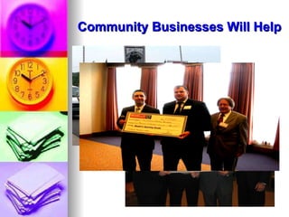Community Businesses Will Help 