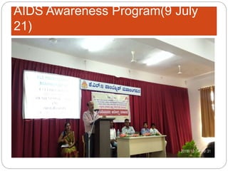 AIDS Awareness Program(9 July
21)
 