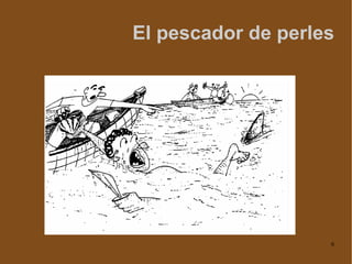 El pescador de perles 