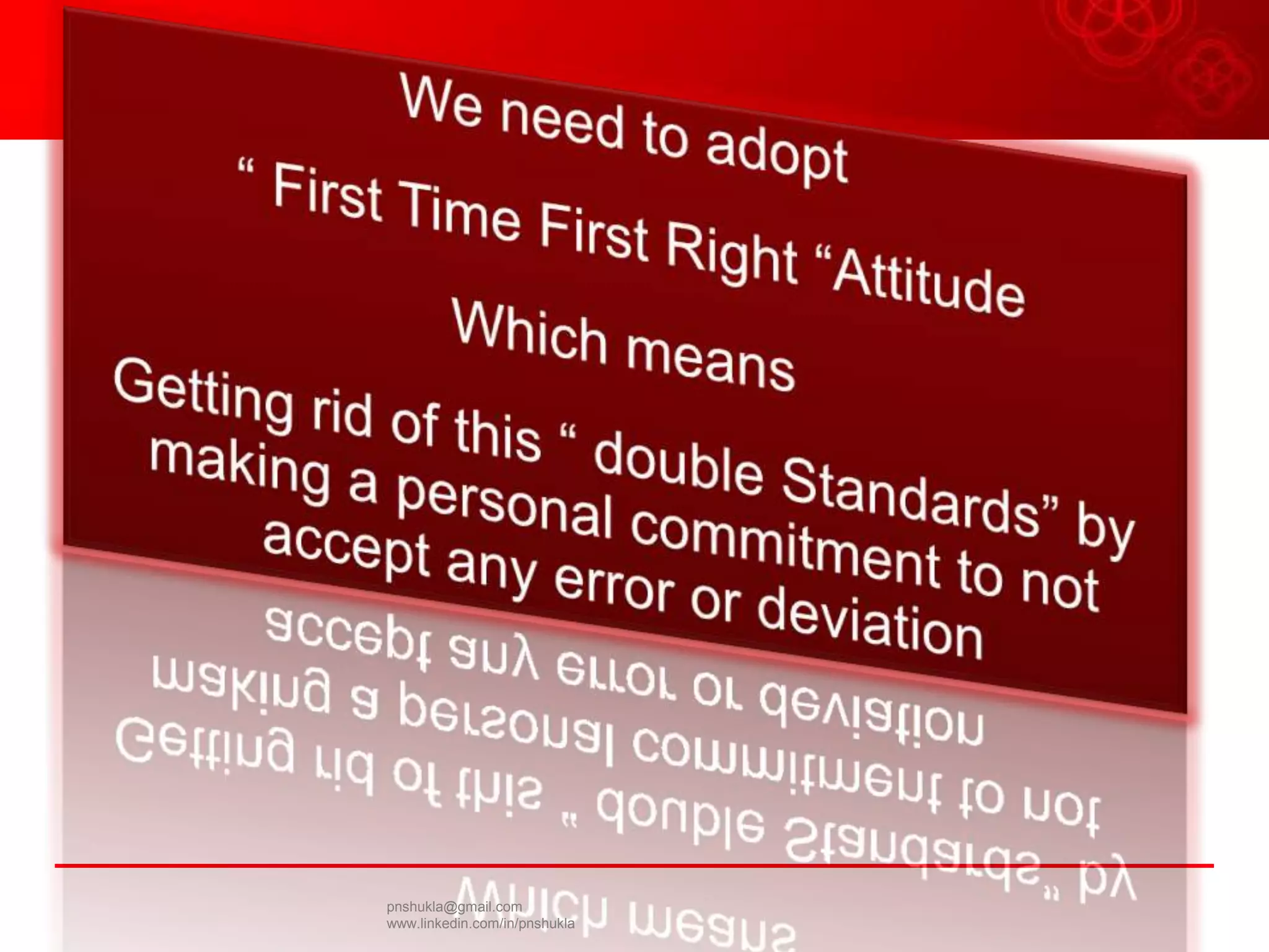 Quality : First Time Right Approach | PPTX