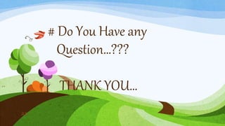 19
# Do You Have any
Question…???
THANK YOU…
21
 