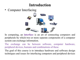 Comprehensive Overview of Computer Peripherals and Interfacing ...