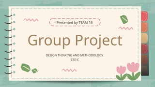 design thinking and methodology team ppt | PPTX