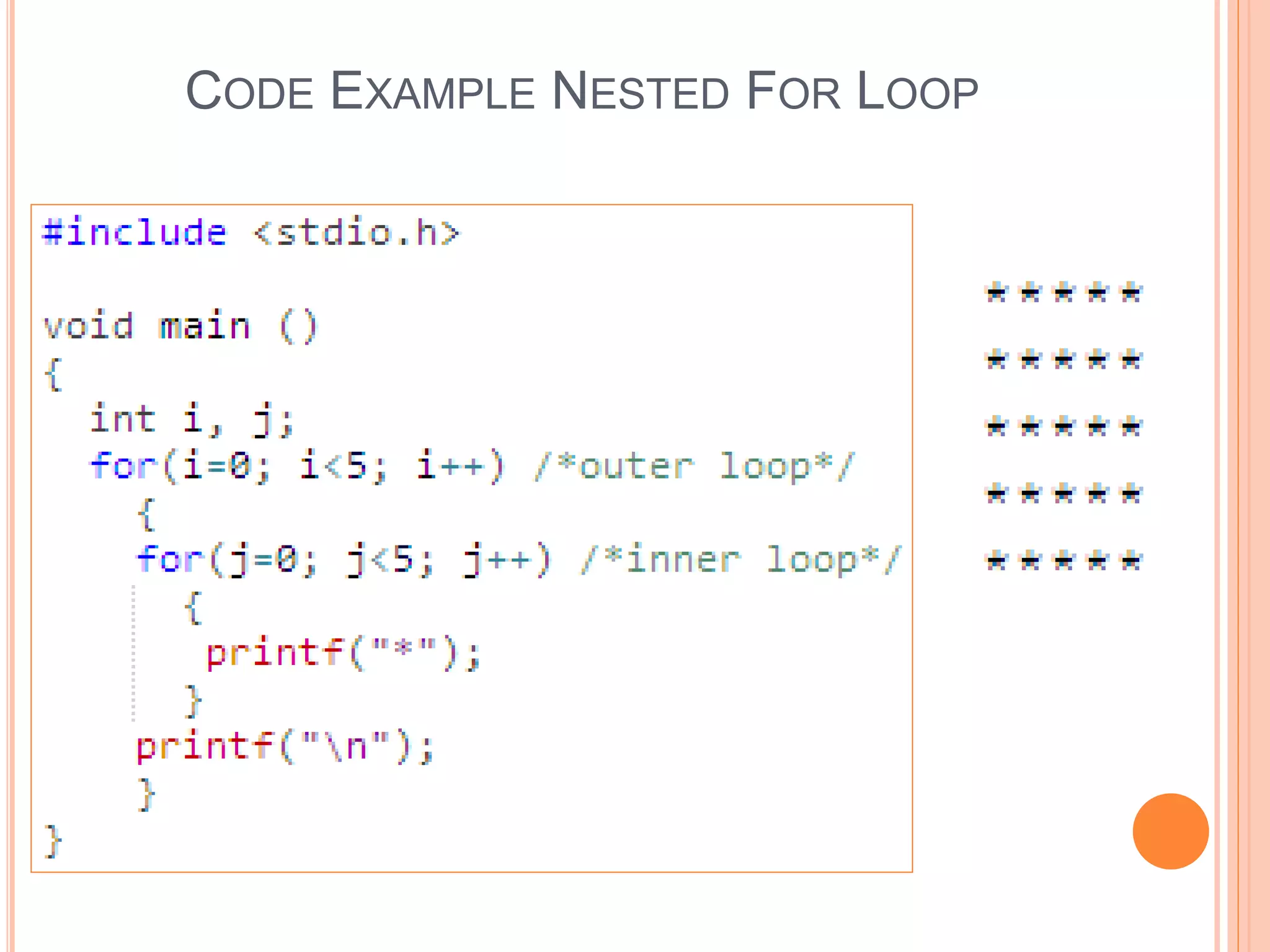 CODE EXAMPLE NESTED FOR LOOP 