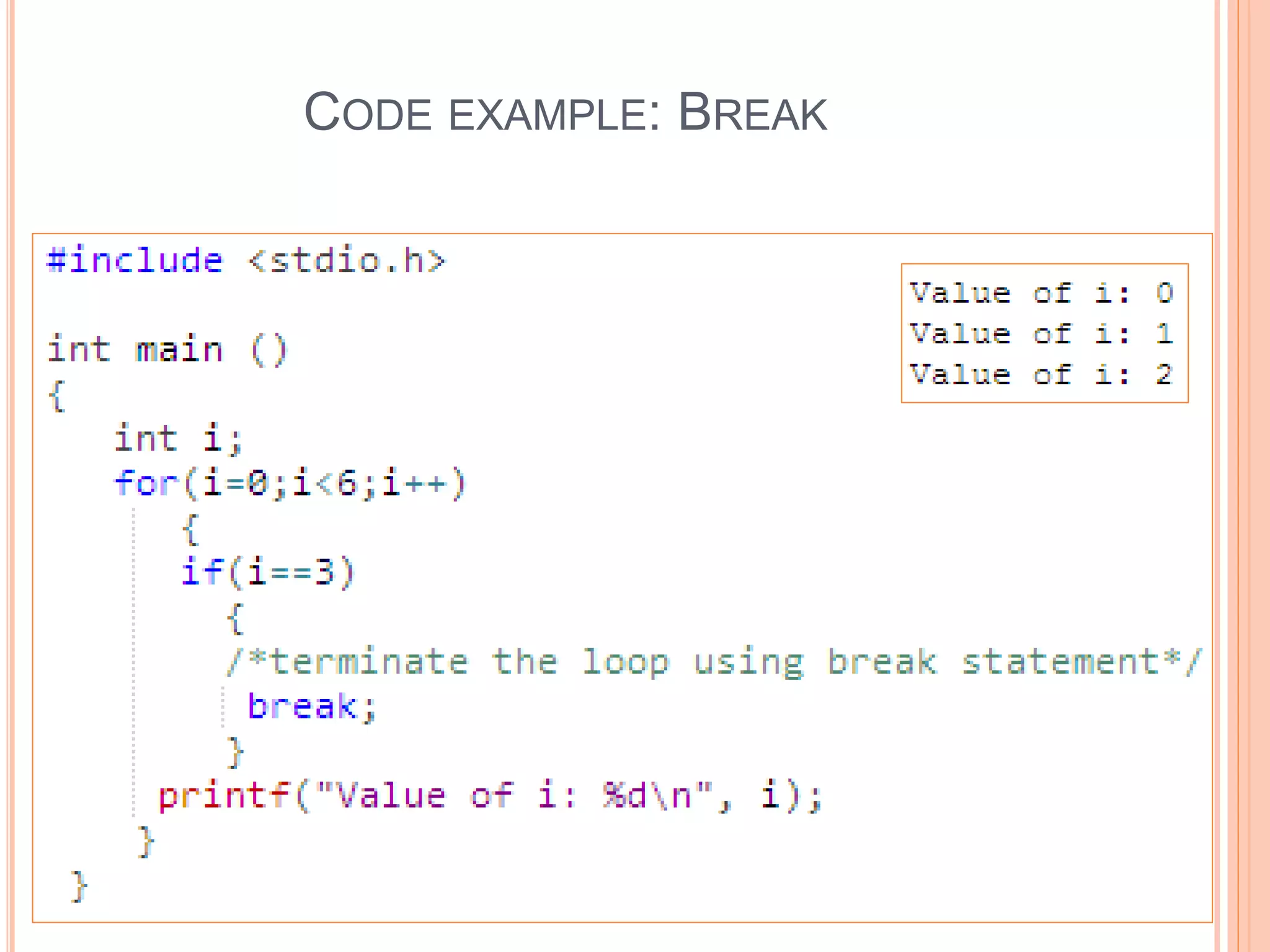 CODE EXAMPLE: BREAK 