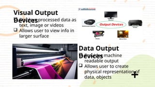 Computer Fundamentals: Input and Output Devices | PPTX