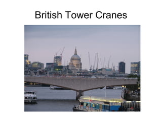 British Tower Cranes 