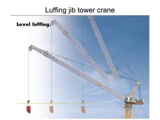 Luffing jib tower crane 