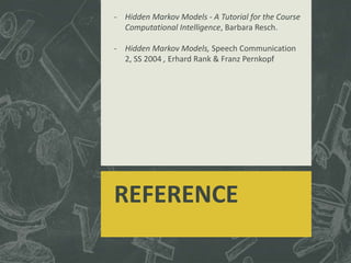 Hidden Markov Model - The Most Probable Path | PPT