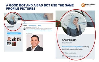 A GOOD BOT AND A BAD BOT USE THE SAME
PROFILE PICTURES
78
 