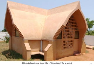 Chinnakalapet near Auroville – “Hermitage” for a priest 24
 