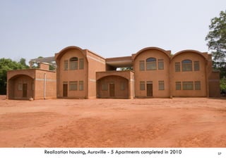 Realization housing, Auroville - 5 Apartments completed in 2010 27
 