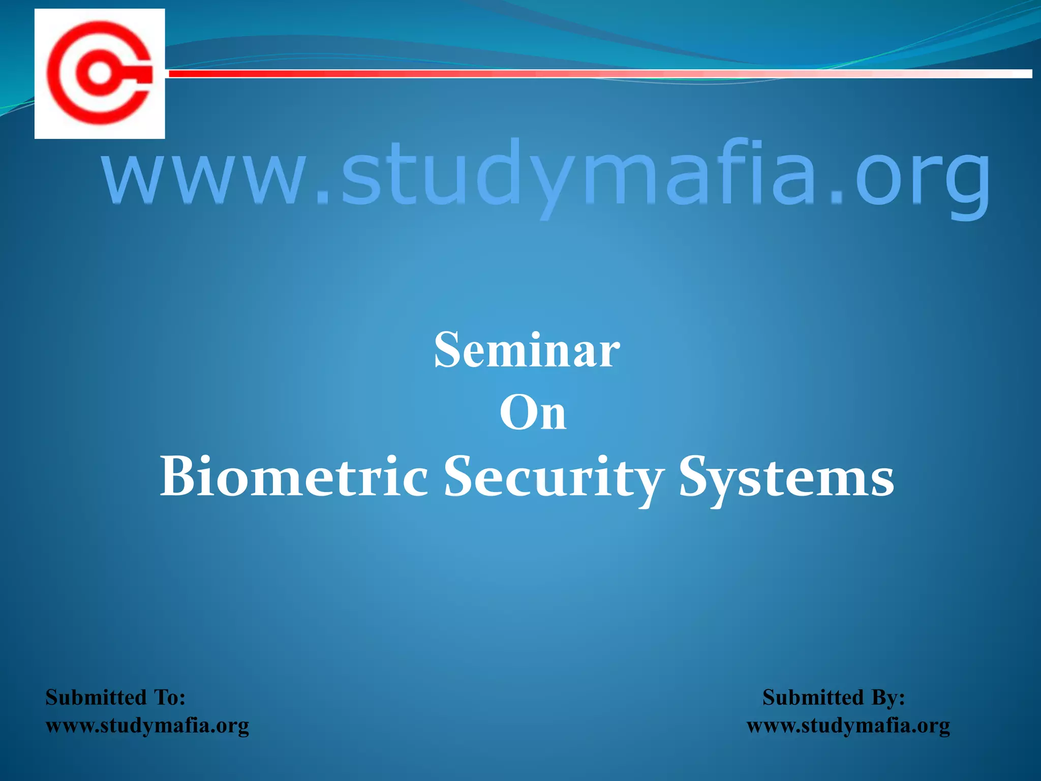 CSE Biometric Security Systems ppt.pptx
