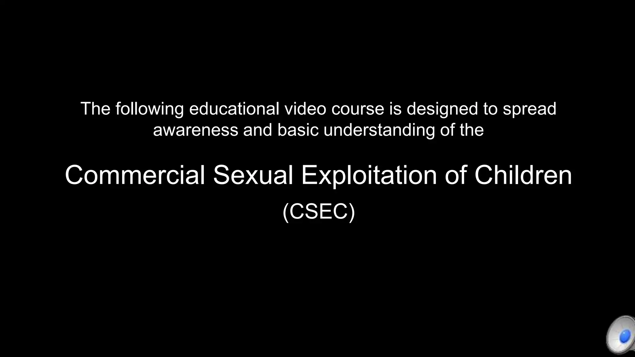 Child Sexual Exploitation of Children, CSEC Advocacy Project | PPTX