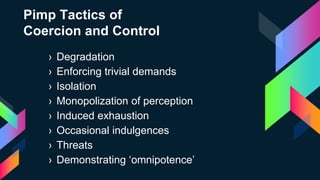 Pimp In Control Child Sexual Exploitation of Children, CSEC Advocacy Project | PPT
