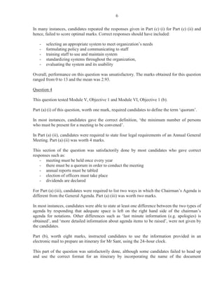 FDQGLGDWHVZHUHWRGHILQHYHUEDWLPSUR[DQGFDVWLQJYRWH7KLVZDVZRUWK
PDUNV

$OWKRXJKVRPHVDWLVIDFWRUUHVSRQVHVZHUHJLYHQVRPHFDQGLGDWHVIDLOHGWRGHILQHWKHWHUP
³FDVWLQJYRWH´DGHTXDWHOJLYLQJLQWHUSUHWDWLRQVVXFKDVFDVWLQJDYRWHRUVKRZLQJRIKDQGV
WR UHSUHVHQW RXU YRWH  6RPH FDQGLGDWHV LQWHUSUHWHG ³SUR[´ WR PHDQ ³FORVH SUR[LPLW´
ZKLOHRWKHUVGHILQHG³YHUEDWLP´DVYHUEDORURUDOSUHVHQWDWLRQ$PRUHDSSURSULDWHUHVSRQVH
IRU ³FDVWLQJ YRWH´ ZRXOG EH WKH YRWH RI D FKDLUPDQ LQ PDNLQJ D GHFLVLRQ ZKHQ WKHUH DUH
HTXDOYRWHVIRUDQGDJDLQVWDQLWHPXQGHUGLVFXVVLRQ9HUEDWLPLVXVLQJWKHH[DFWZRUGVDVD
GLUHFWTXRWDWLRQIURPRUDORUZULWWHQWH[WZKLOHSUR[LVVRPHRQHZKRLVDXWKRUL]HGXVXDOO
LQZULWLQJWRDFWRQEHKDOIRIDQRWKHUSHUVRQDWDPHHWLQJ

)RU3DUWE 