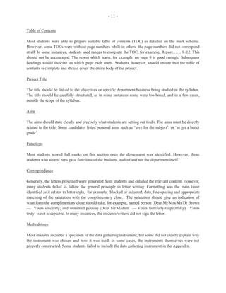 3DSHU

7KH$OWHUQDWLYHWRWKH6FKRRO%DVHG$VVHVVPHQW


$ VKRUW FDVH ZDV SURYLGHG DQG WKH FDQGLGDWHV ZHUH UHTXLUHG WR UHDG DQG UHVSRQG WR WKH
VWUXFWXUHGTXHVWLRQV7KLVSDSHUZDVZRUWKPDUNV

7KHDVH

7KH FDVH ZDV HQWLWOHG ³7KH 5LVH DQG )DOO RI $SH[ ,QF´  ,W KLJKOLJKWHG D ODUJH VHUYLFH
FRPSOH[WKDWRIIHUVWUDLQLQJLQWKHXVHRIRIILFHVXSSOLHVDQGHTXLSPHQWLQDQLGHDOEXVLQHVV
HQYLURQPHQW  'HVSLWH WKHLU HIIRUW WR SURYLGH TXDOLW VHUYLFH WR FOLHQWV FRXSOHG ZLWK JRRG
FXVWRPHU UHODWLRQV WKH KDG WR IDFH VWLII FRPSHWLWLRQ IURP RWKHU ILUPV WR UHPDLQ YLDEOH
6DODULHVIRUVWDIIDQGVFKRODUVKLSVIRUHPSORHHVZHUHSRVLQJDKXJHILQDQFLDOFRQVWUDLQWDQG
DQLPPHGLDWHDQVZHUZRXOGEHWRLQFUHDVHWKHIHHVIRUWUDLQLQJ7KLVVSHOWWURXEOHIRU$SH[
,QFDVIHZHUSHUVRQVEHJDQWRUHJLVWHUIRUWUDLQLQJ

4XHVWLRQ

DQGLGDWHV ZHUH UHTXLUHG WR VWDWH RQH ZD LQ ZKLFK HDFK RI WKH IROORZLQJ ILOH IROGHUV
WUHDVXU WDJV DQG '5206 DUH XVHG DW WKH FRPSDQ RQ D GDLO EDVLV LQ WKH WUDLQLQJ RI
FOLHQWV7KLVZDVZRUWKPDUNV7KHPHDQPDUNZDV

6RPHFDQGLGDWHVVHHPLQJORYHUORRNHGWKHSDUWRIWKHTXHVWLRQWKDWUHIHUUHGWRWKHWUDLQLQJRI
FOLHQWVDQGJDYHGHILQLWLRQVLQVWHDG$SSURSULDWHUHVSRQVHVZRXOGLQFOXGHWKHILOHIROGHU
FRXOG EH XVHG IRU WKH WHDFKLQJ RI SULQFLSOHV RI UHFRUGV PDQDJHPHQW DQG WR KROG WUDLQLQJ
PDWHULDOV WKH WUHDVXU WDJV FRXOG EH XVHG IRU WHDFKLQJ SULQFLSOHV RI ILOLQJ DQG WR VHFXUH
WUDLQLQJPDWHULDOVZKLOH'5RPVFRXOGEHXVHGIRUWHDFKLQJSULQFLSOHVRIVWRUDJHRQWKH
FRPSXWHURUWRVWRUHFRQWHQWLQIRUPDWLRQIRUWUDLQLQJ

4XHVWLRQ

DQGLGDWHV ZHUH DVNHG WR LGHQWLI IRXU FRUUHVSRQGLQJ PRGHUQ UHSODFHPHQWV IRU PDQXDO
WSHZULWHUVWHOH[PDFKLQHVVSLULWGXSOLFDWRUVDQG30%;VZLWFKERDUGVDQGVWDWHWKHSXUSRVH
RIHDFKSLHFHRIPRGHUQHTXLSPHQW7KLVZDVZRUWKPDUNV7KHPHDQPDUNZDV

0RVW FDQGLGDWHV JDYH WKH FRPSXWHU RU ZRUG SURFHVVRU DV WKH FRUUHFW UHVSRQVH WR PDQXDO
WSHZULWHUVDQGFRPSXWHUPRGHPZLWKHPDLODQG,QWHUQHWWHOHSKRQHRUID[PDFKLQHIRUWKH
WHOH[ PDFKLQH  2WKHUV IDLOHG WR JLYH WKH SKRWRFRSLHU DQG 5LVRJUDSK WR UHSODFH WKH VSLULW
GXSOLFDWRU DQG WKH 3$%; VZLWFKERDUG ZLWK DQVZHULQJ PDFKLQH WR UHSODFH WKH 30%;
VZLWFKERDUG









 
