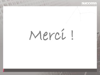 Le stage est maintenant terminé.
Merci !
À très bientôt
 