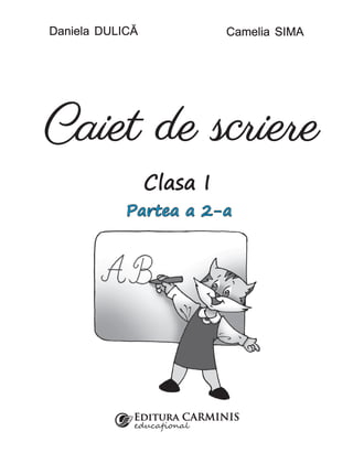 CSED2 Caiet scriere cls 1 partea 2 EDU intregi 2023.pdf