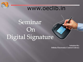 www.oeclib.in
Submitted By:
Odisha Electronics Control Library
 