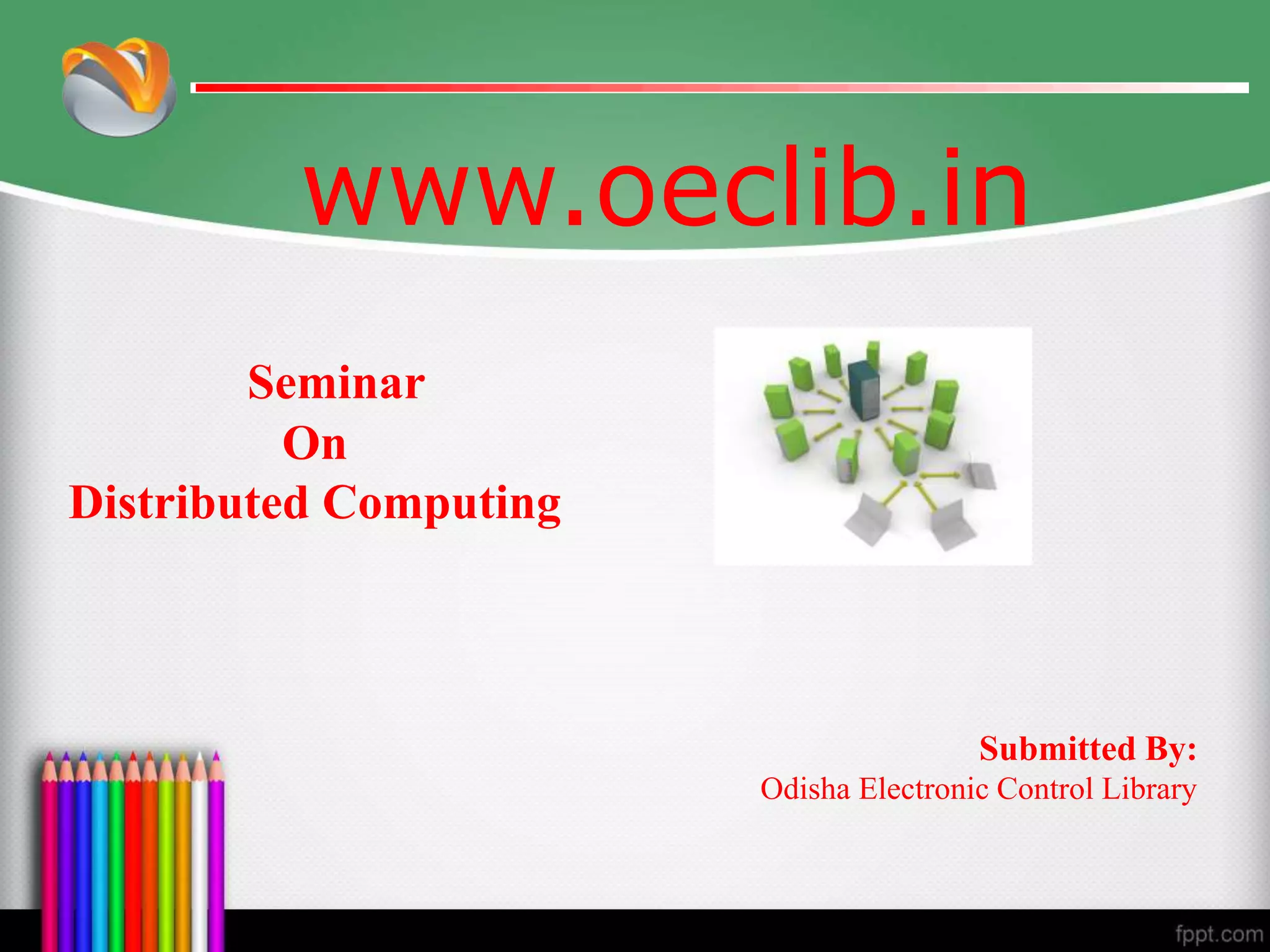 Distributed Computing ppt | PPT