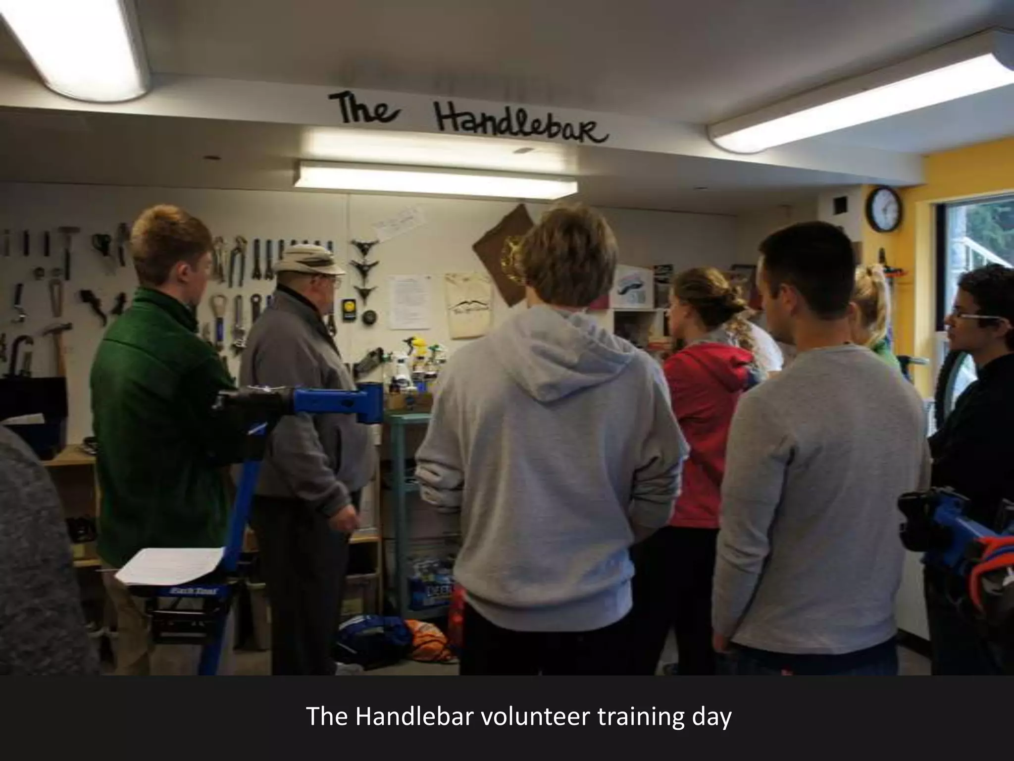 The Handlebar volunteer training day
 