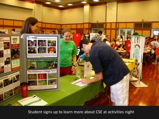 Student signs up to learn more about CSE at activities night
 