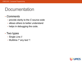 CSEG1001Unit 2 C Programming Fundamentals Slide 10