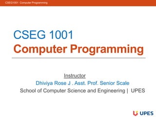 CSEG1001Unit 2 C Programming Fundamentals Slide 2