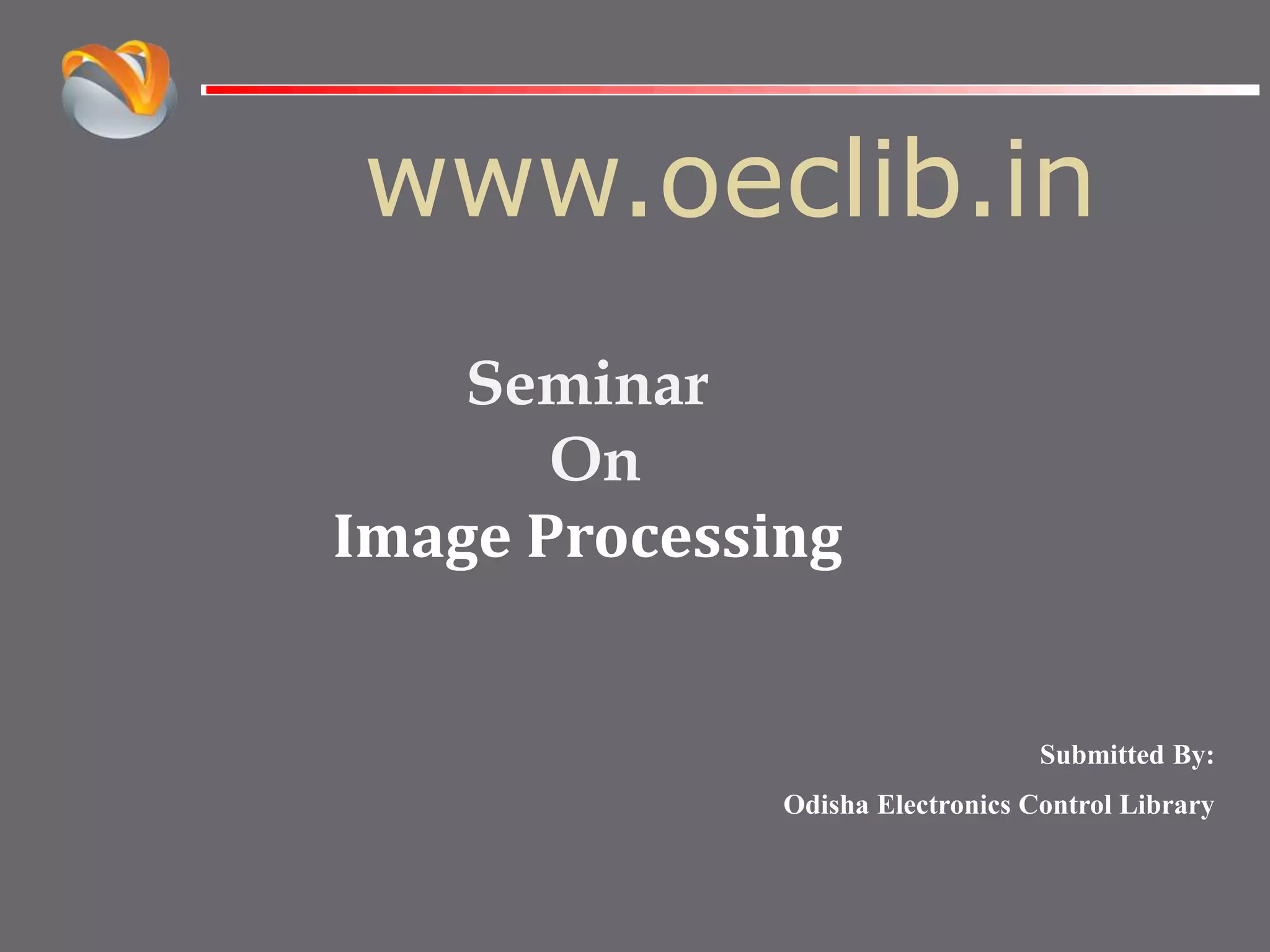 Image Processing ppt | PPT