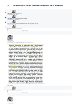 41 CSELTMUSEUM POST RECORDS FROM MARCH 2014 TO JUNE 2015 by Piero Belforte

Piero Belforte Una telefonata lunga 33 anni...
April 28, 2012 at 6:15pm · Like

Piero Belforte IL TELEFONO VI UNISCE (anche nel tempo).
June 13 at 12:40pm · Edited · Like

Piero Belforte Con Antonella Belforte (mamma) e Francesco (figlio) a poco più di 1 anno di età.
June 12 at 11:43pm · Like

Write a comment...
Piero Belforte
June 12 at 11:13pm
Singolare la posizione di Guglelmo Reiss Romoli nel Ventennio...(2)
Like · Comment

Write a comment...
Piero Belforte
June 12 at 8:24pm
 