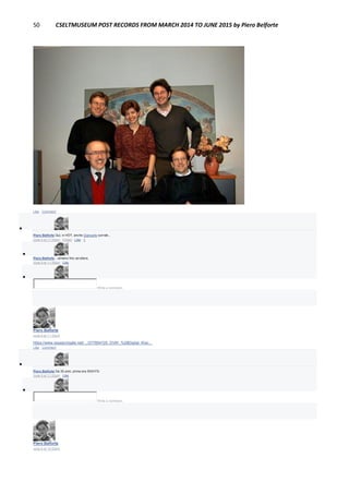 50 CSELTMUSEUM POST RECORDS FROM MARCH 2014 TO JUNE 2015 by Piero Belforte
Like · Comment

Piero Belforte Qui, in HDT, anche Giancarlo sorride...
June 9 at 11:34pm · Edited · Like · 1

Piero Belforte ...almeno fino ad allora.
June 9 at 11:36pm · Like

Write a comment...
Piero Belforte
June 9 at 11:32pm
https://www.researchgate.net/…/277854725_DVW_%28Digital_Wav…
Like · Comment

Piero Belforte Da 35 anni, prima era SIGHTS.
June 9 at 11:32pm · Like

Write a comment...
Piero Belforte
June 8 at 10:52pm
 