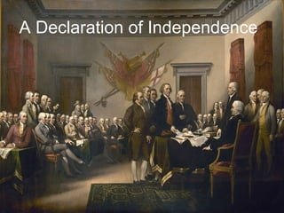 A Declaration of Independence 