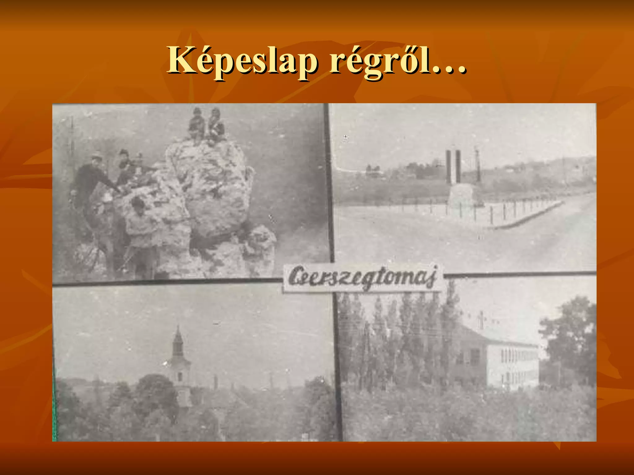 Képeslap régről… 