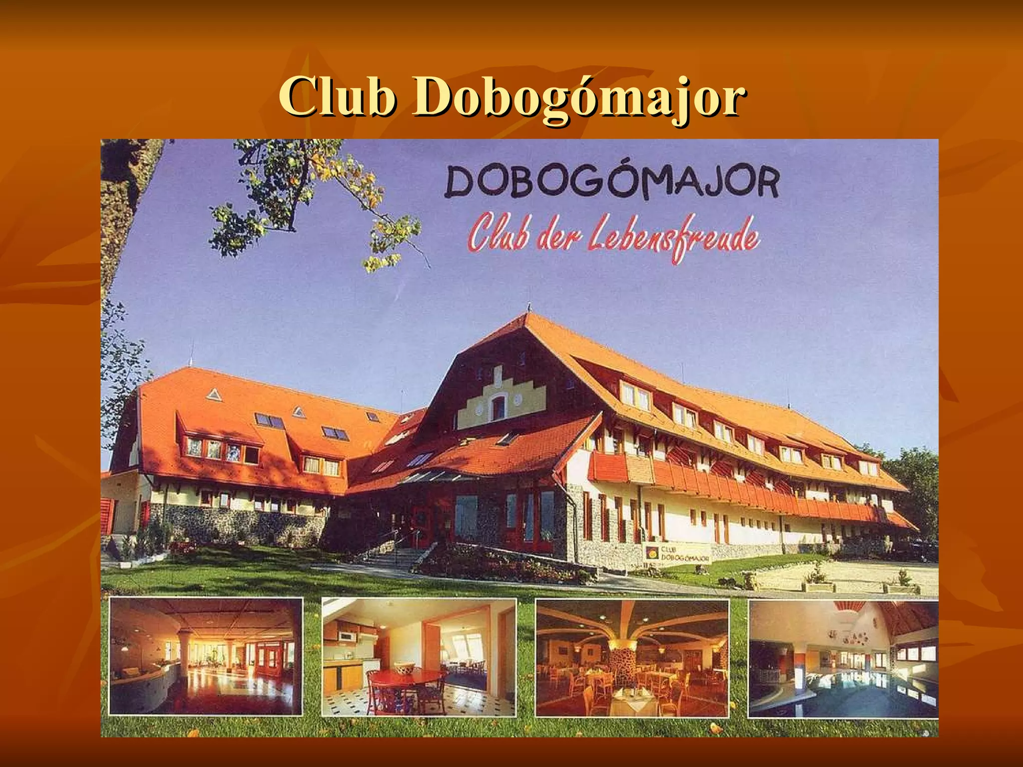 Club Dobogómajor 