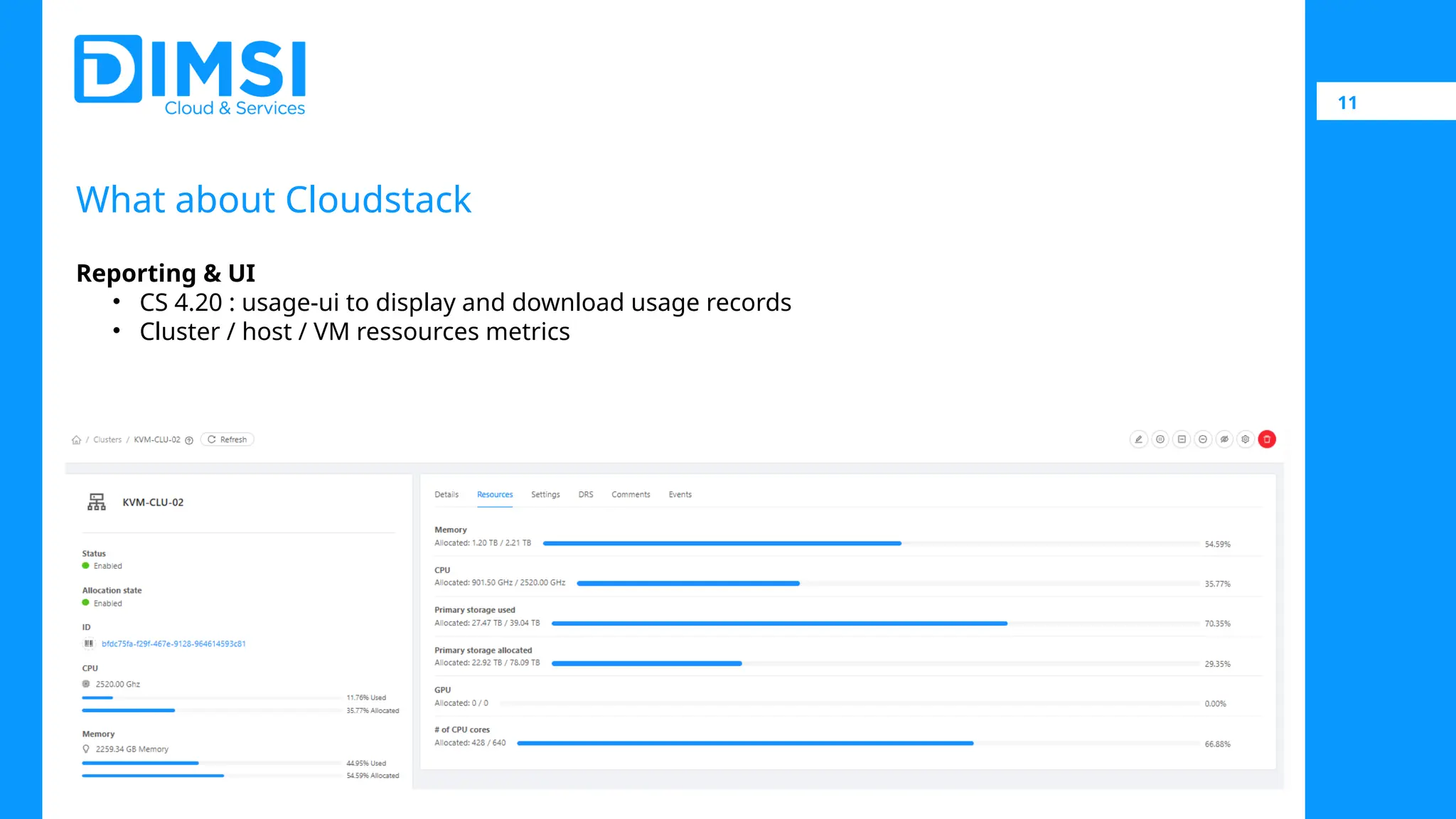 11 What about Cloudstack Reporting & UI • CS 4.20 : usage-ui to display and download usage records • Cluster / host / VM ressources metrics 