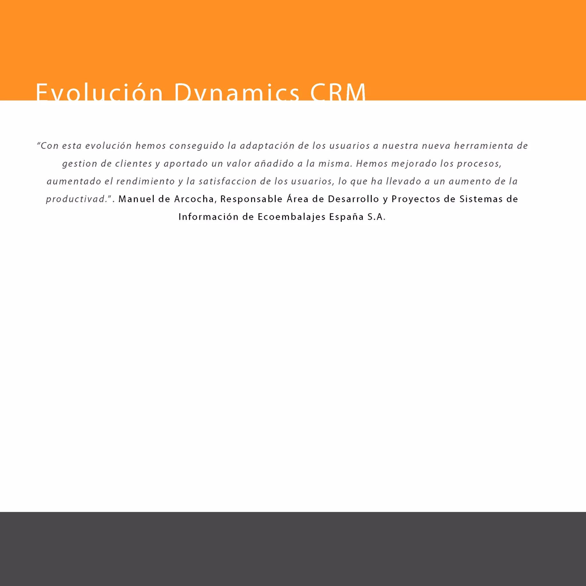 Evolución Dynamics CRM_Ecoembes