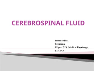 Comprehensive Overview of Cerebrospinal Fluid: Formation, Function, and ...