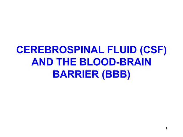 Cerebrospinal Fluid Blood Brain Barrier.ppt | Brain and Nervous System ...