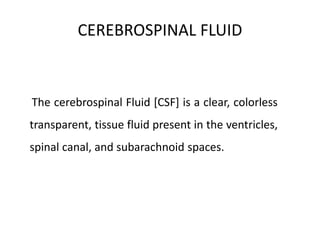 Cerebrospinal fluid and blood brain barrier | PPTX