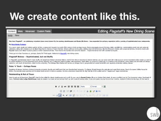 We create content like this.
 