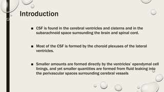 cerebrospinal fluid physiology and effects | PPT