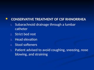 Cerebro spinal fluid rhinorrhea management | PPTX